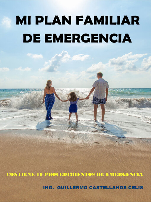 Title details for Mi plan familiar de emergencia by Guillermo Castellanos Celis - Available
